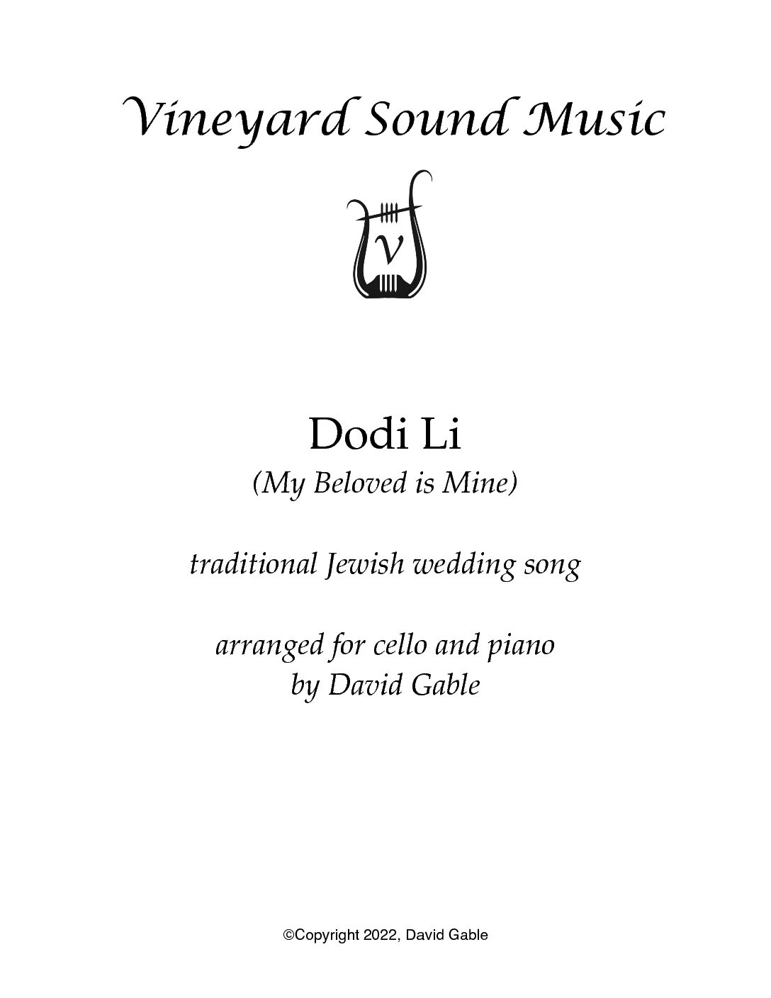 Dodi Li (My Beloved is Mine) (cello and piano) Vineyard Sound Music